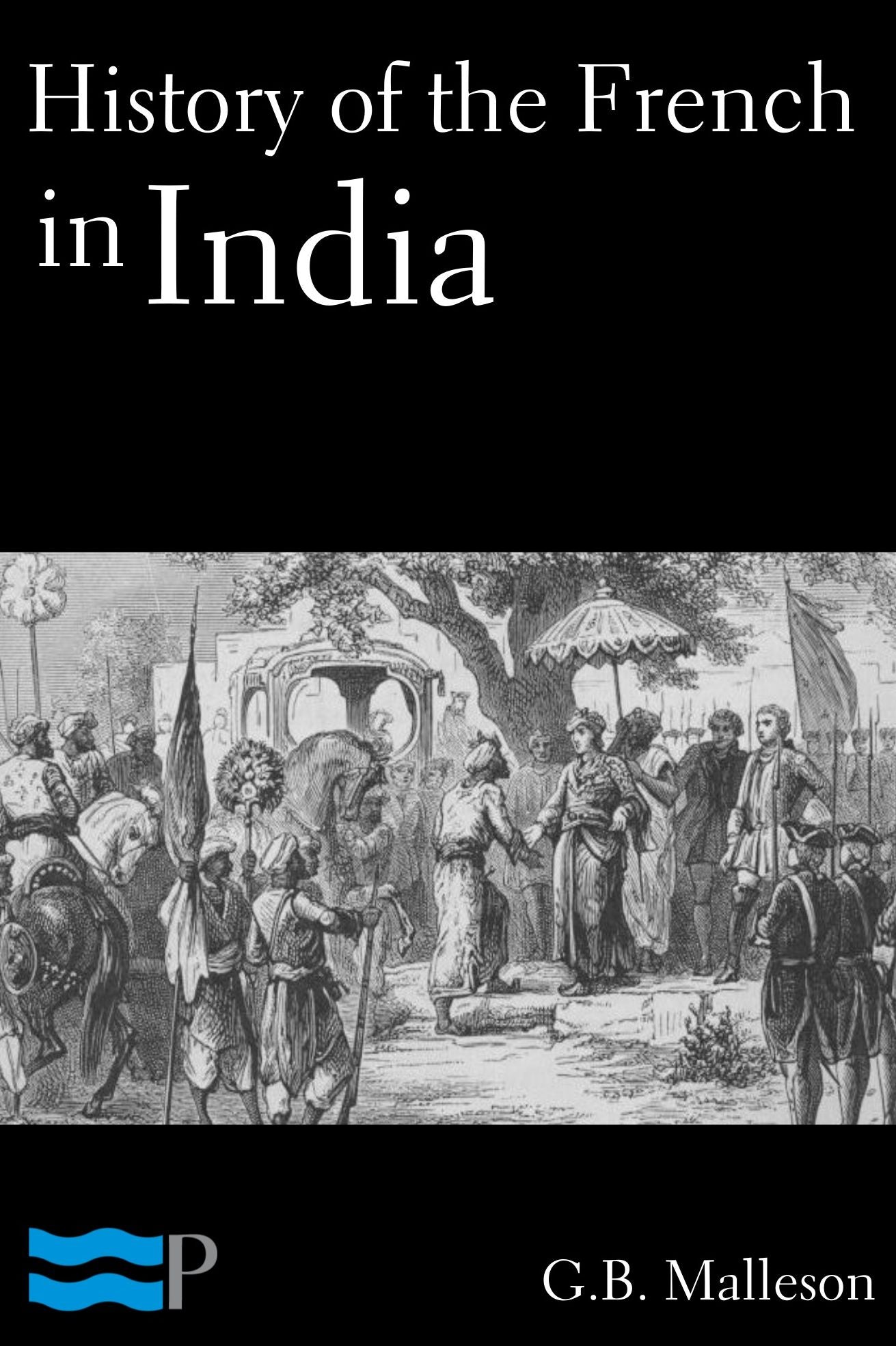 History of the French in India