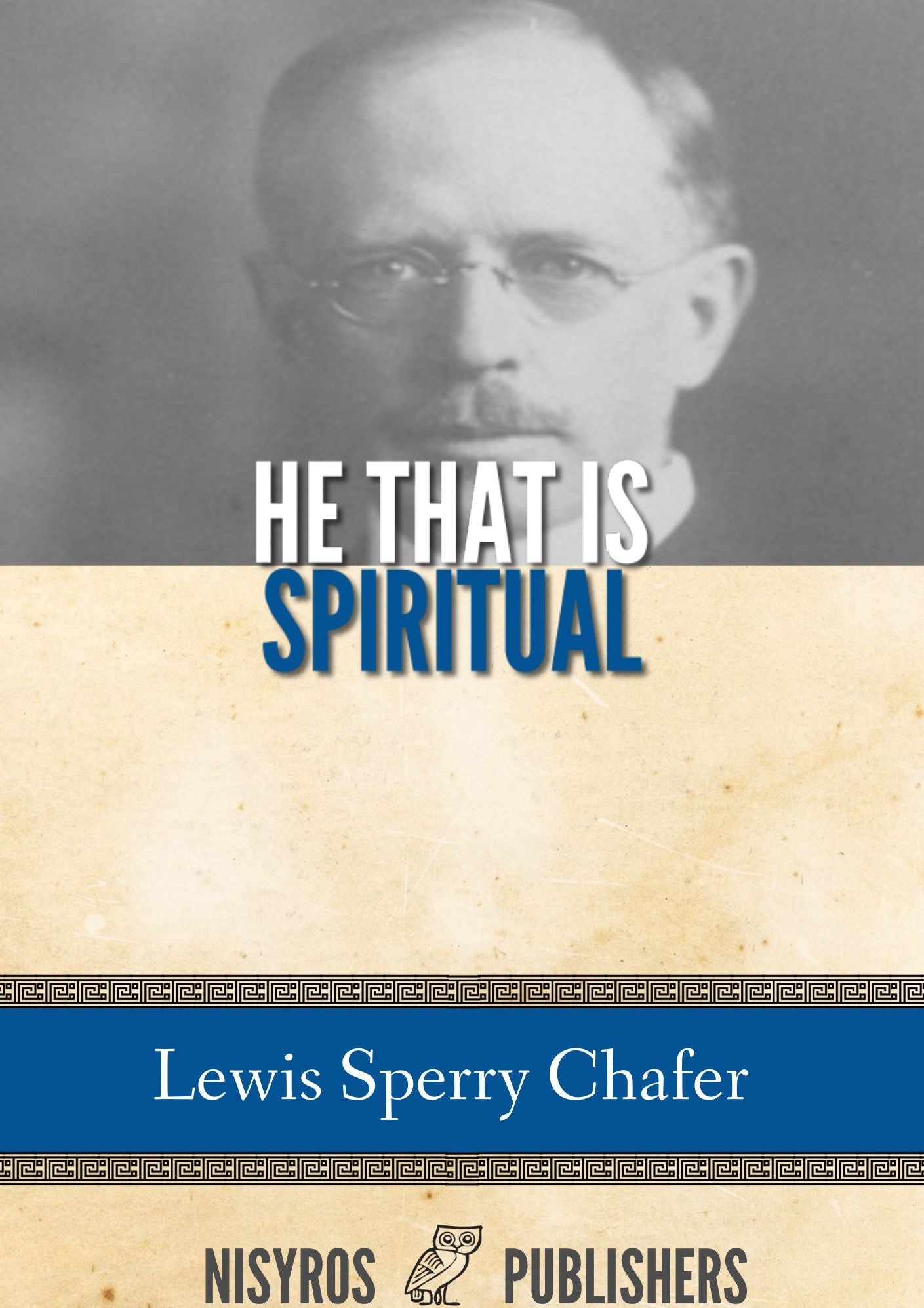 He That is Spiritual