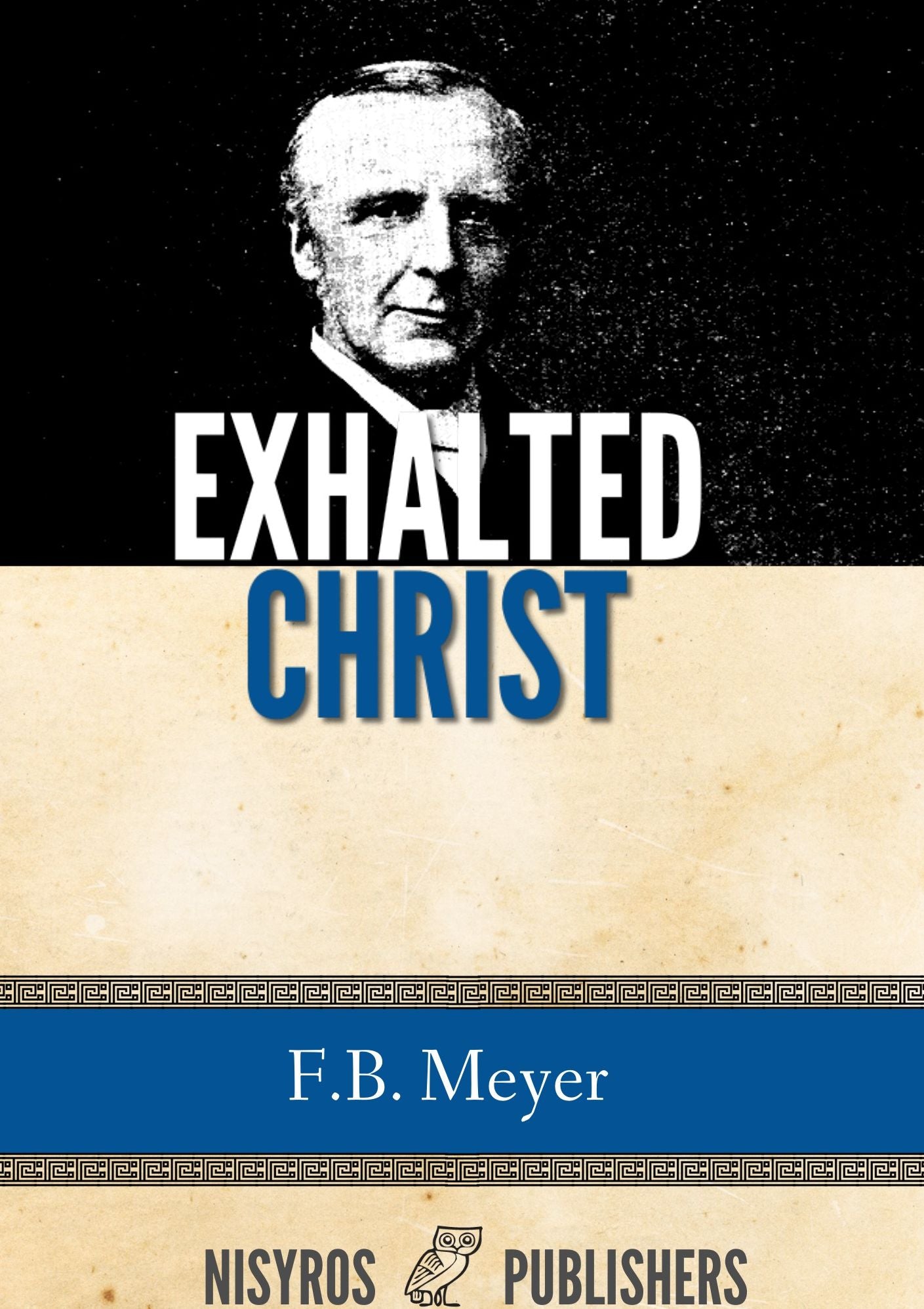 Exhalted Christ
