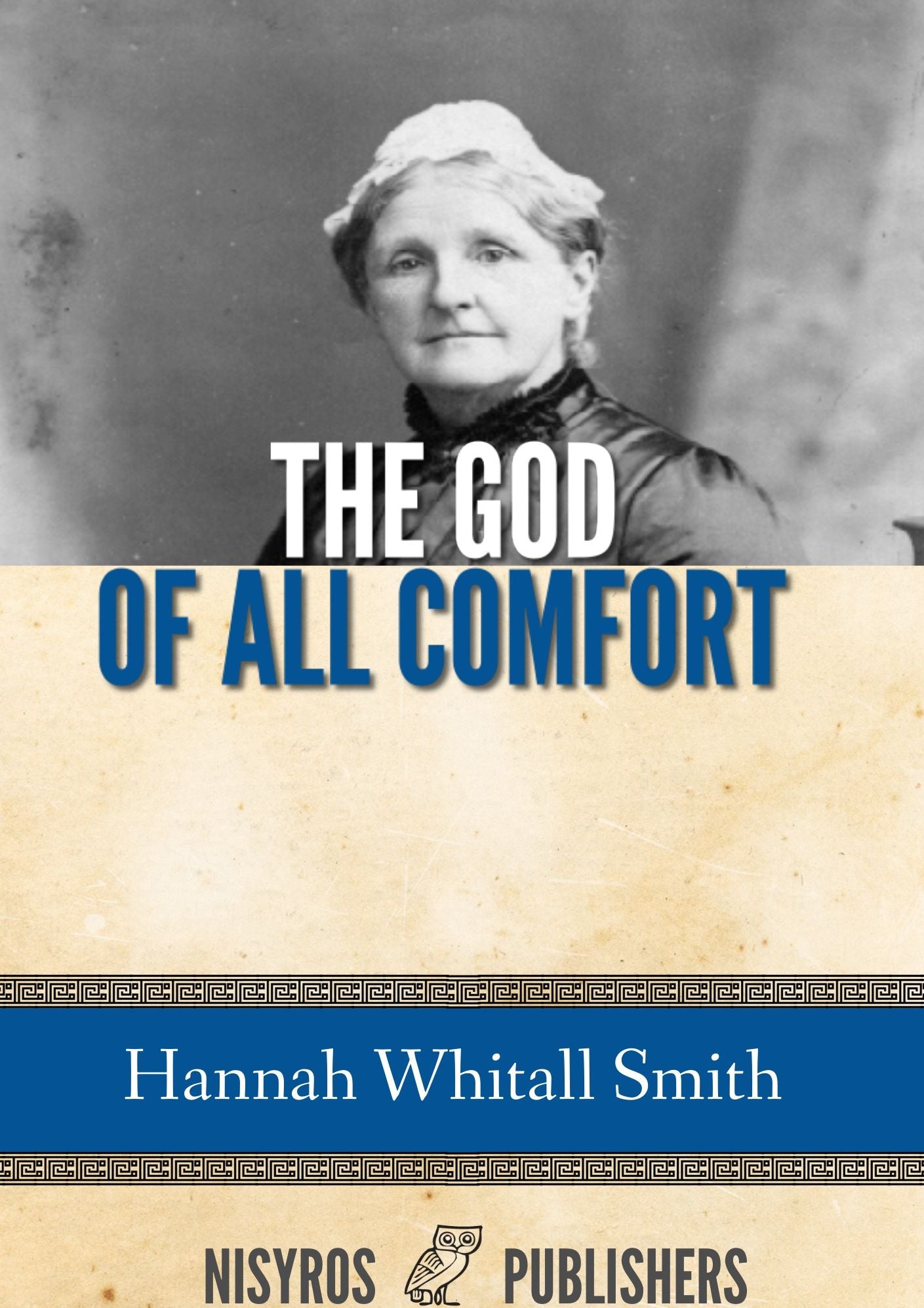 The God of All Comfort