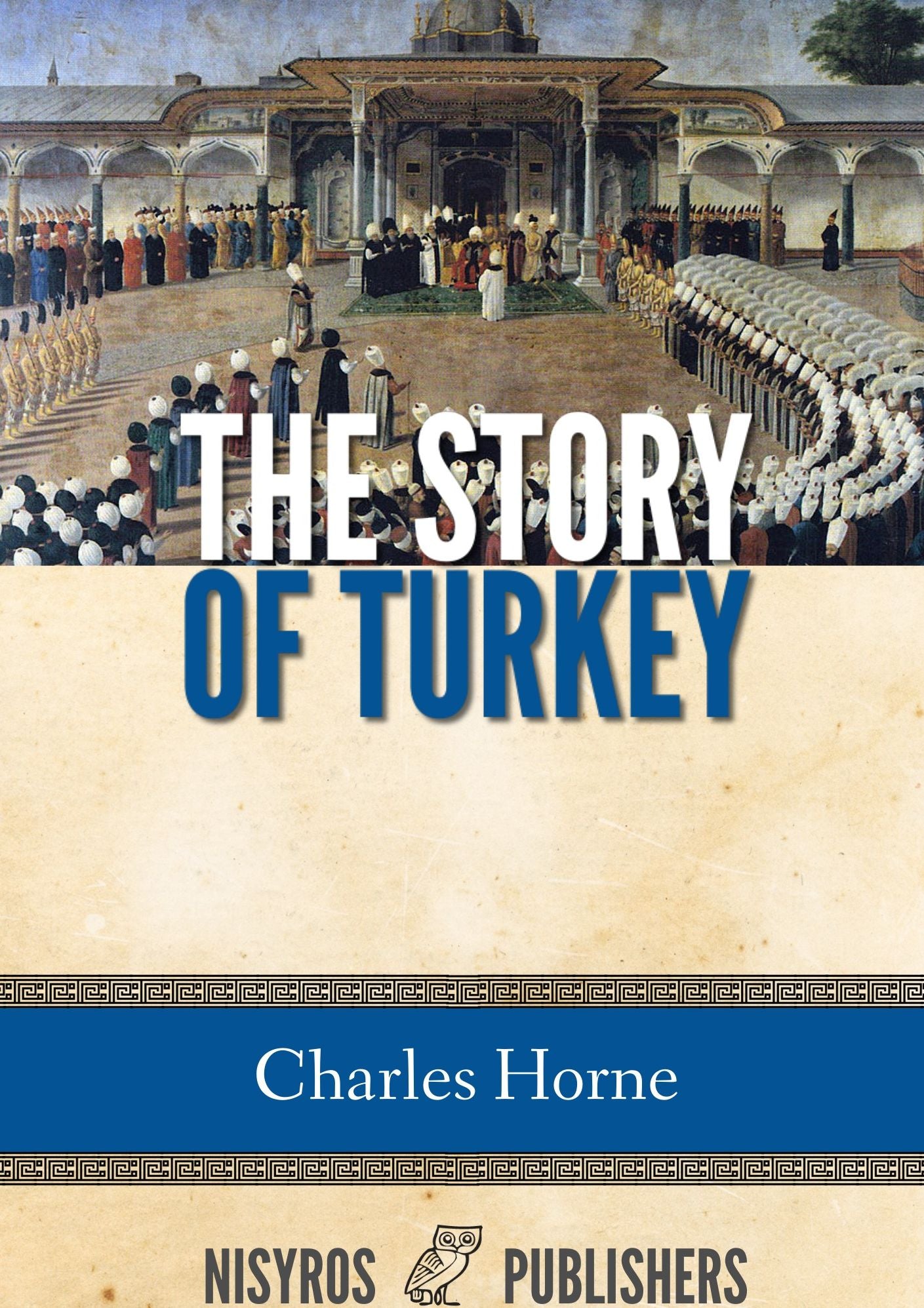 The Story of Turkey