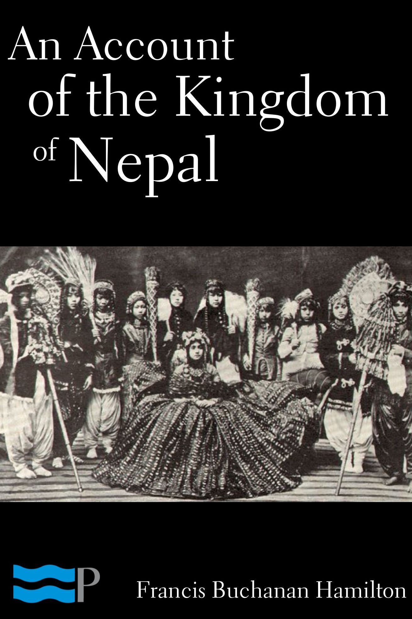 An Account of the Kingdom of Nepal
