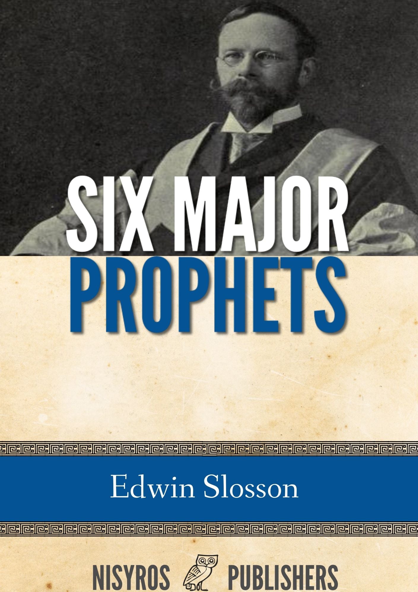 Six Major Prophets