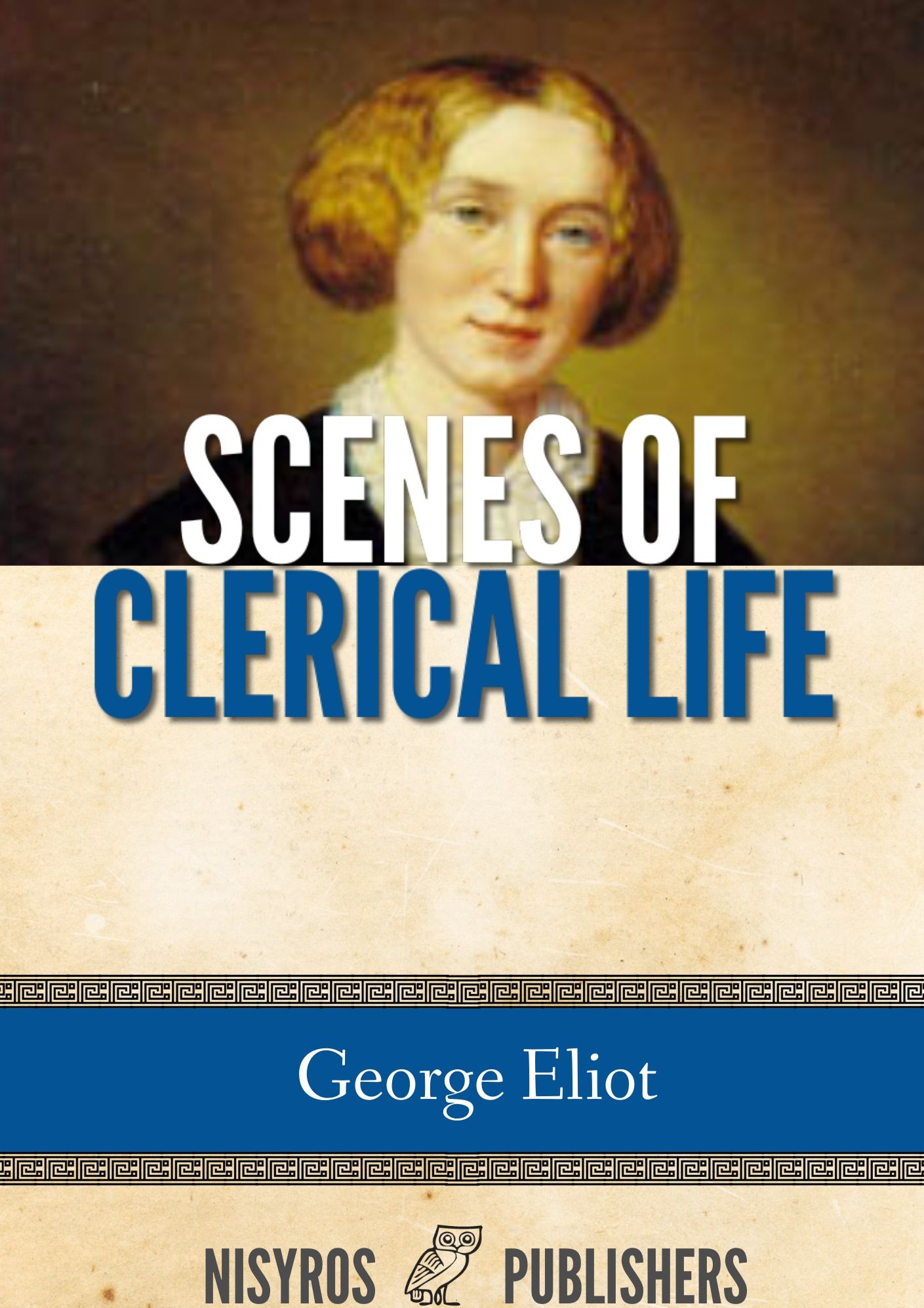 Scenes of Clerical Life