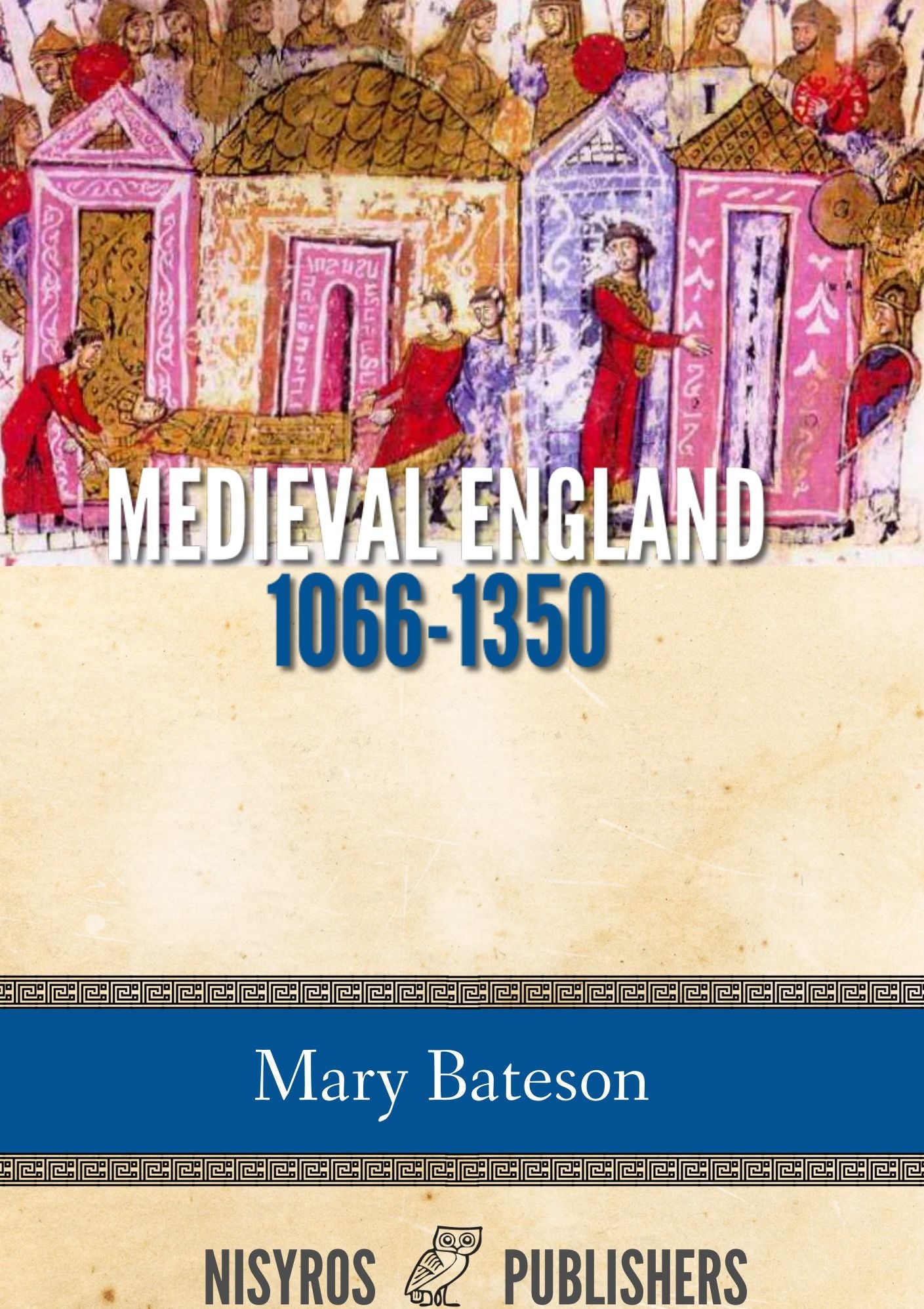 Medieval England 1066-1350