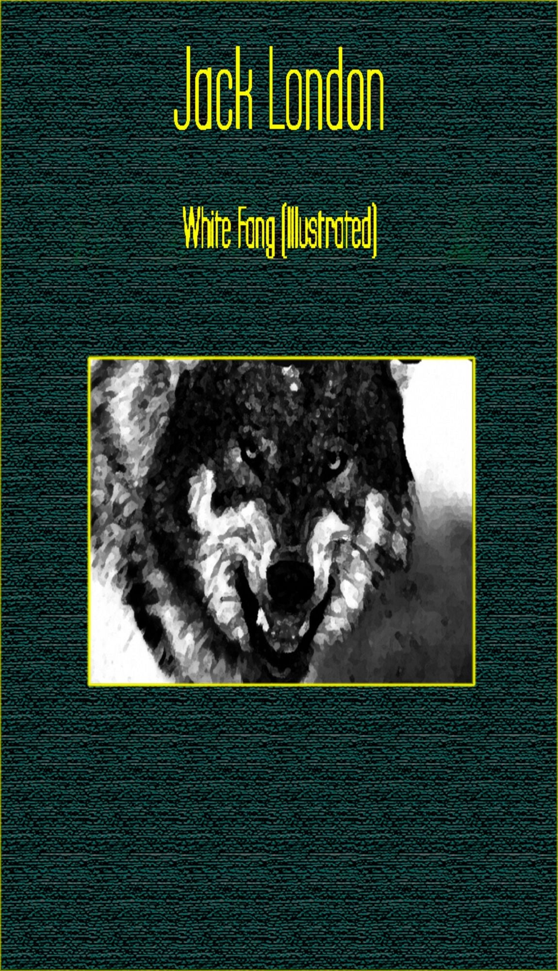 White Fang (Illustrated)