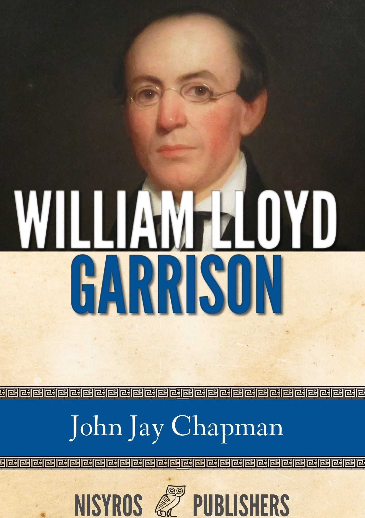 William Lloyd Garrison