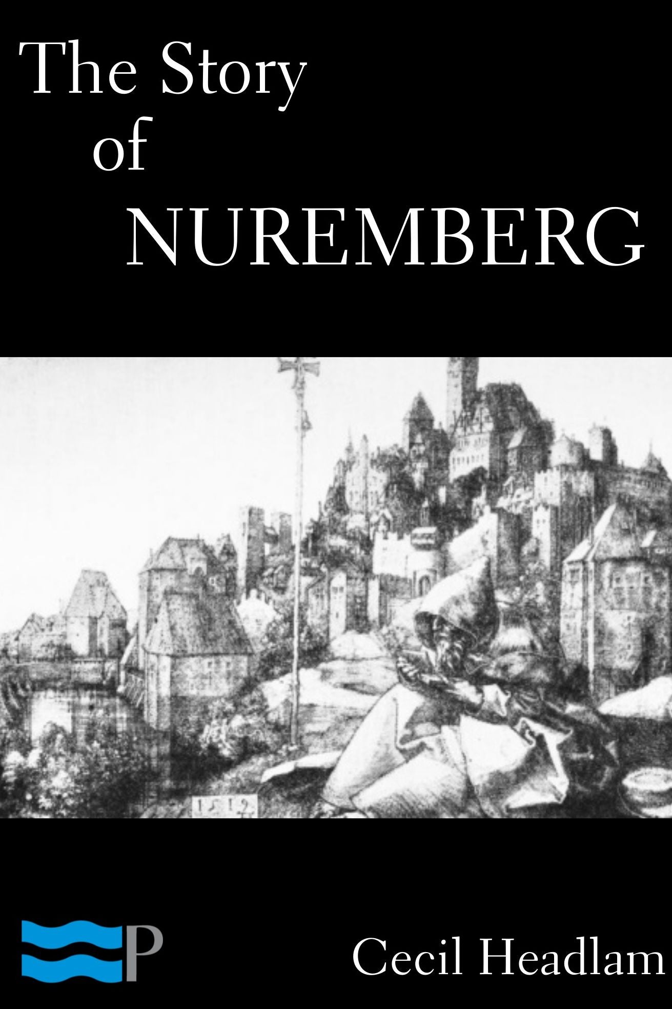The Story of Nuremberg