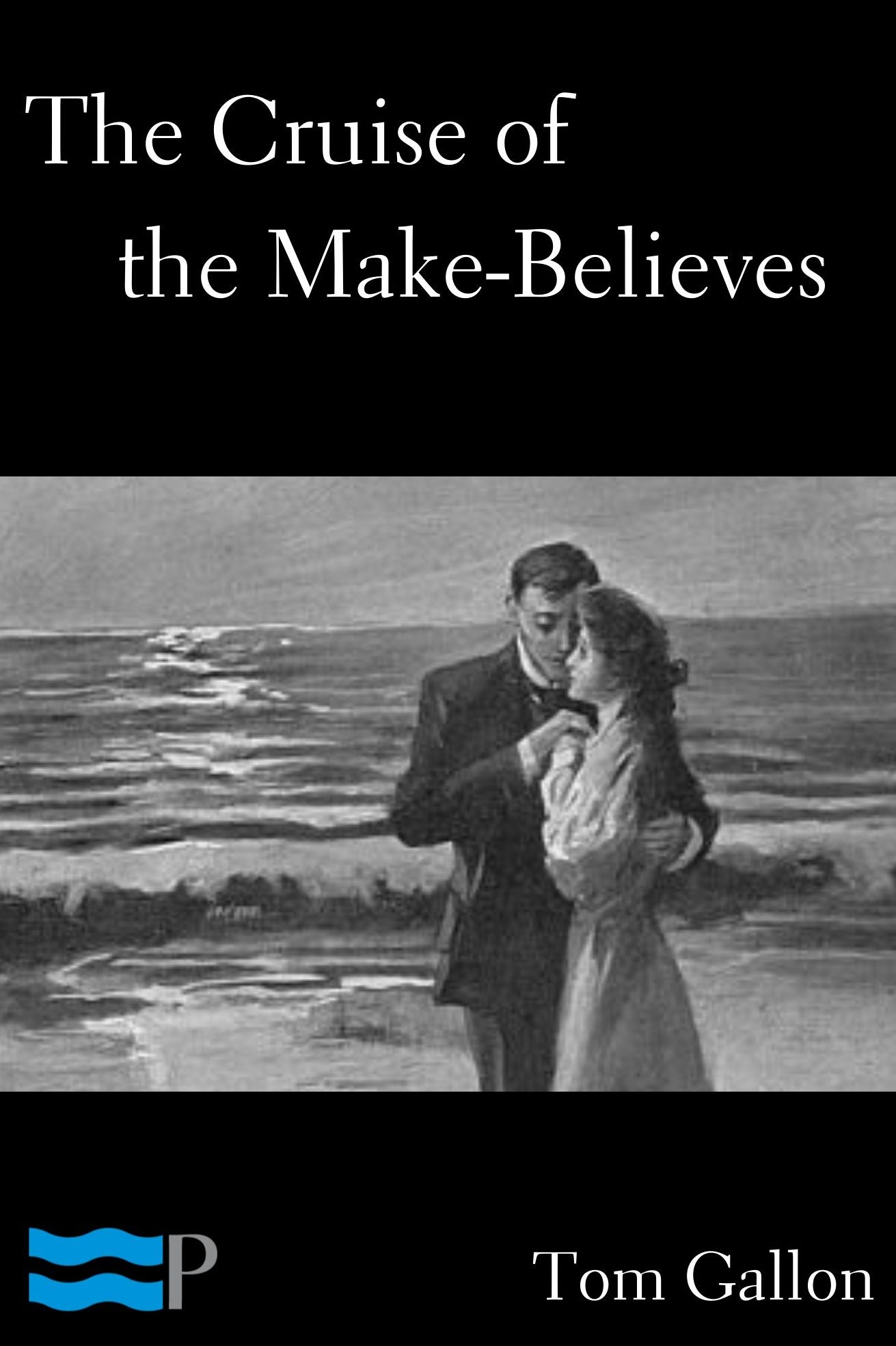 The Cruise of the Make-Believes