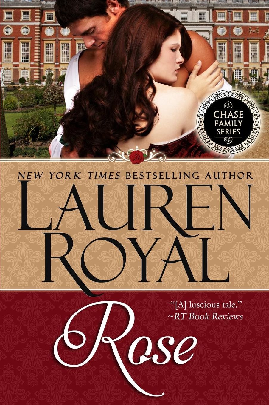 Rose: Chase Family Series Book 7