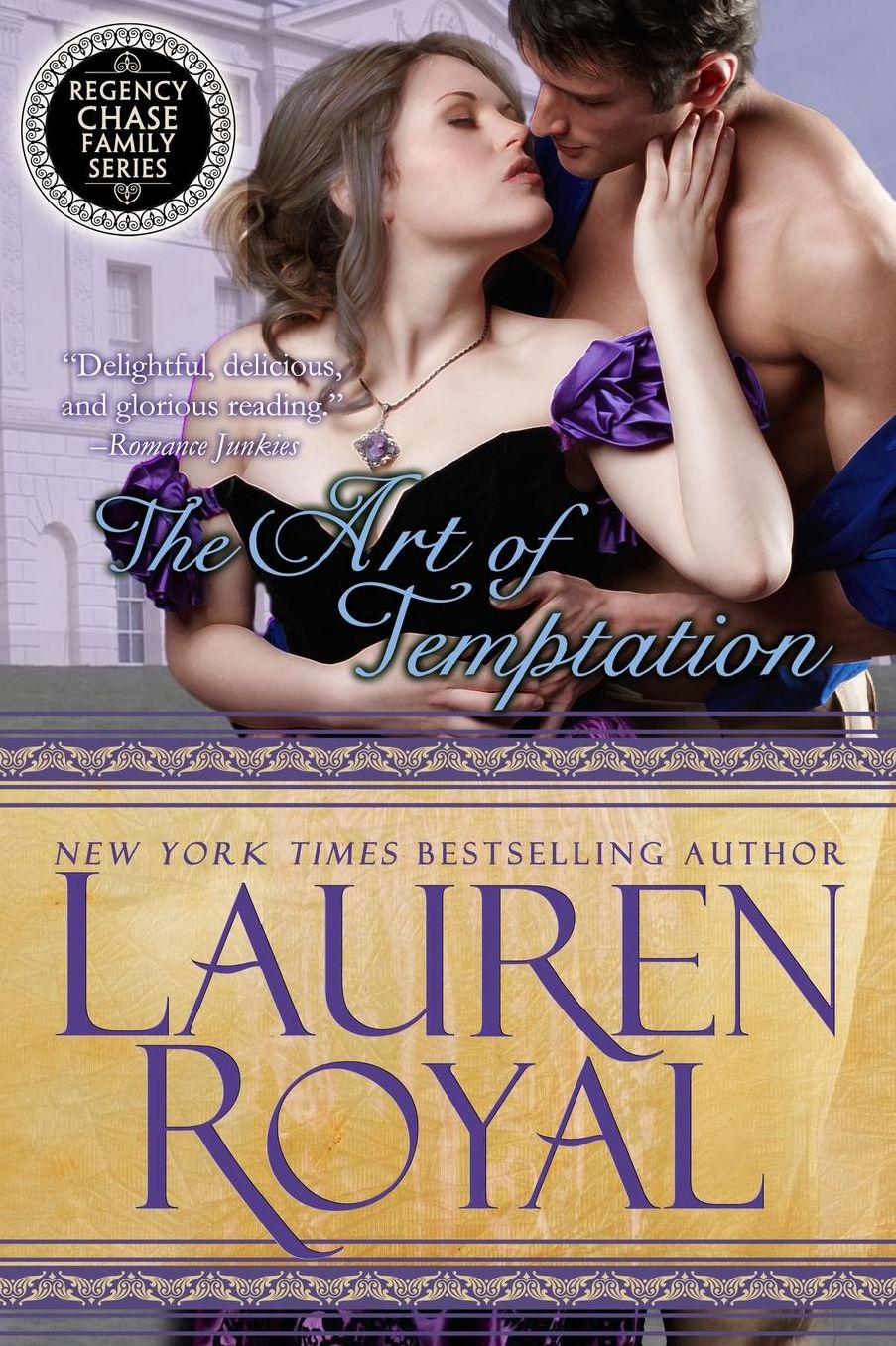 The Art of Temptation: Regency Chase Family Series Book 3