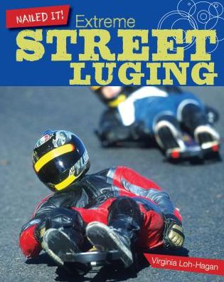 Extreme Street Luging