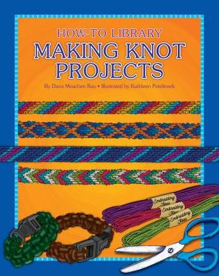 Making Knot Projets