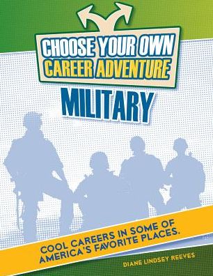 Choose Your Own Career Adventure in the Military