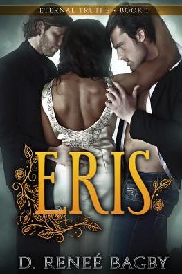 Eris (Eternal Truths, Book 1)