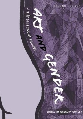 Art and Gender: An Intersexual Reader