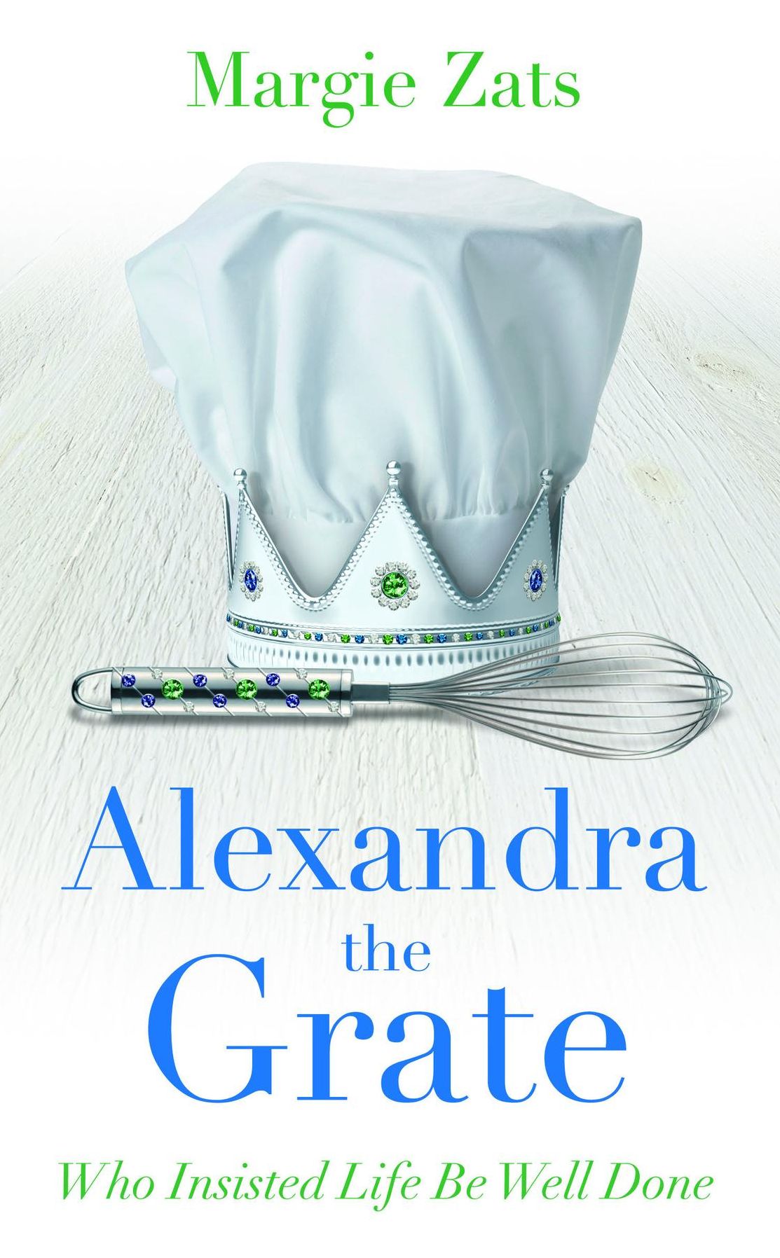 Alexandra the Grate: Who Insisted Life Be Well Done