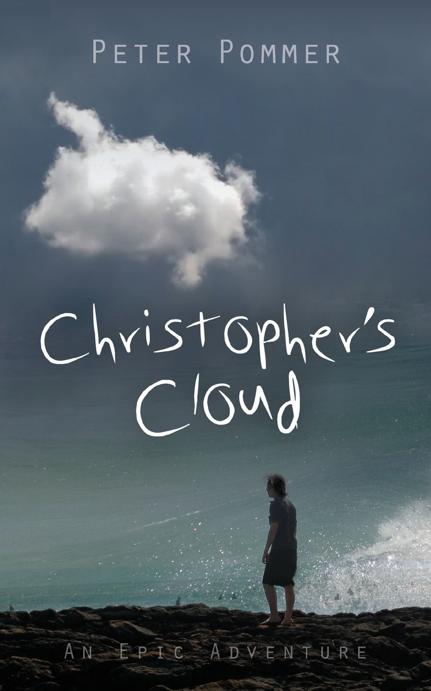 CHRISTOPHER'S CLOUD: An Epic Adventure