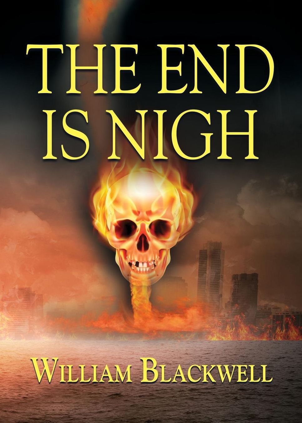 The End Is Nigh