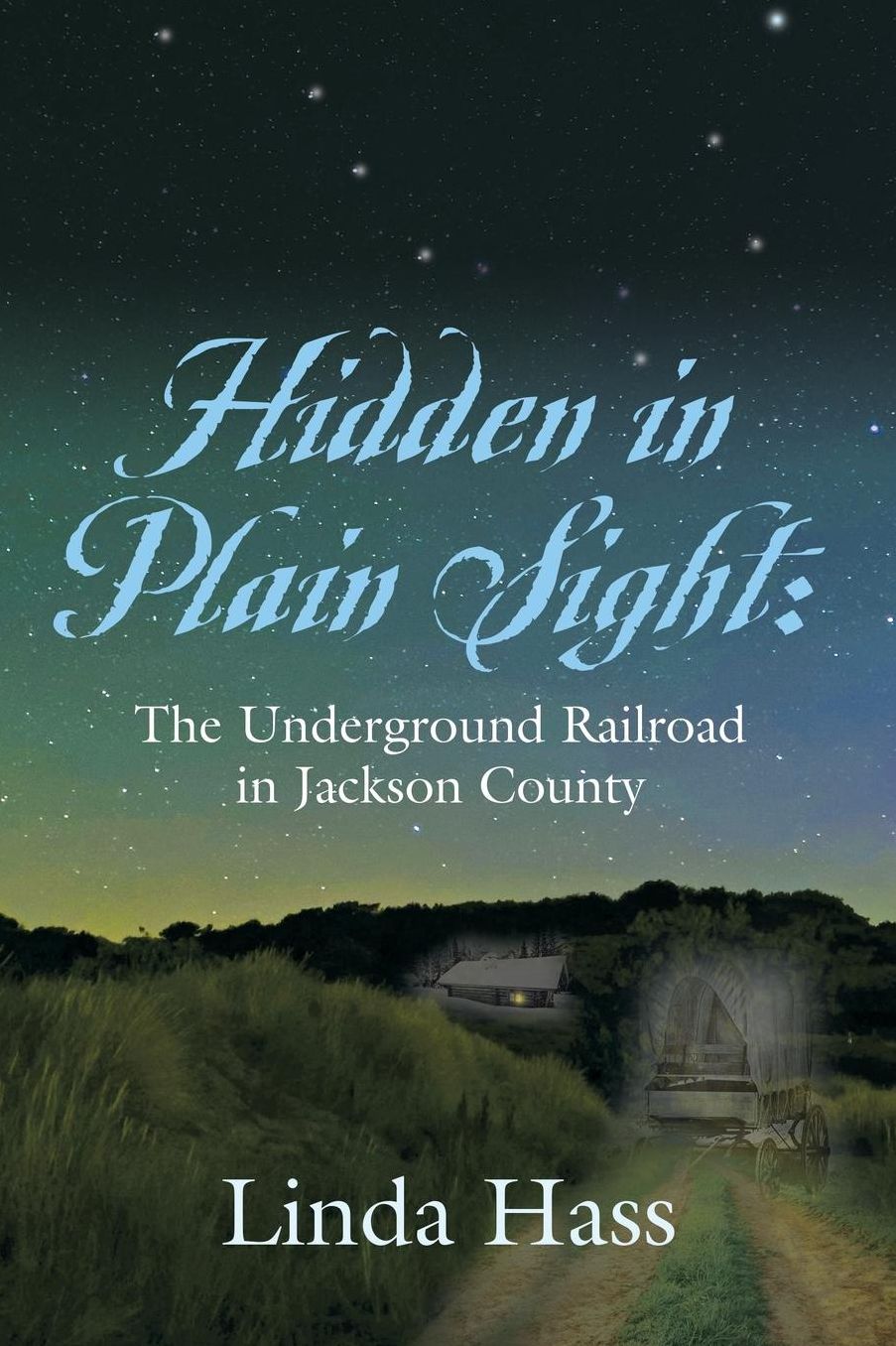 Hidden in Plain Sight: The Underground Railroad in Jackson County