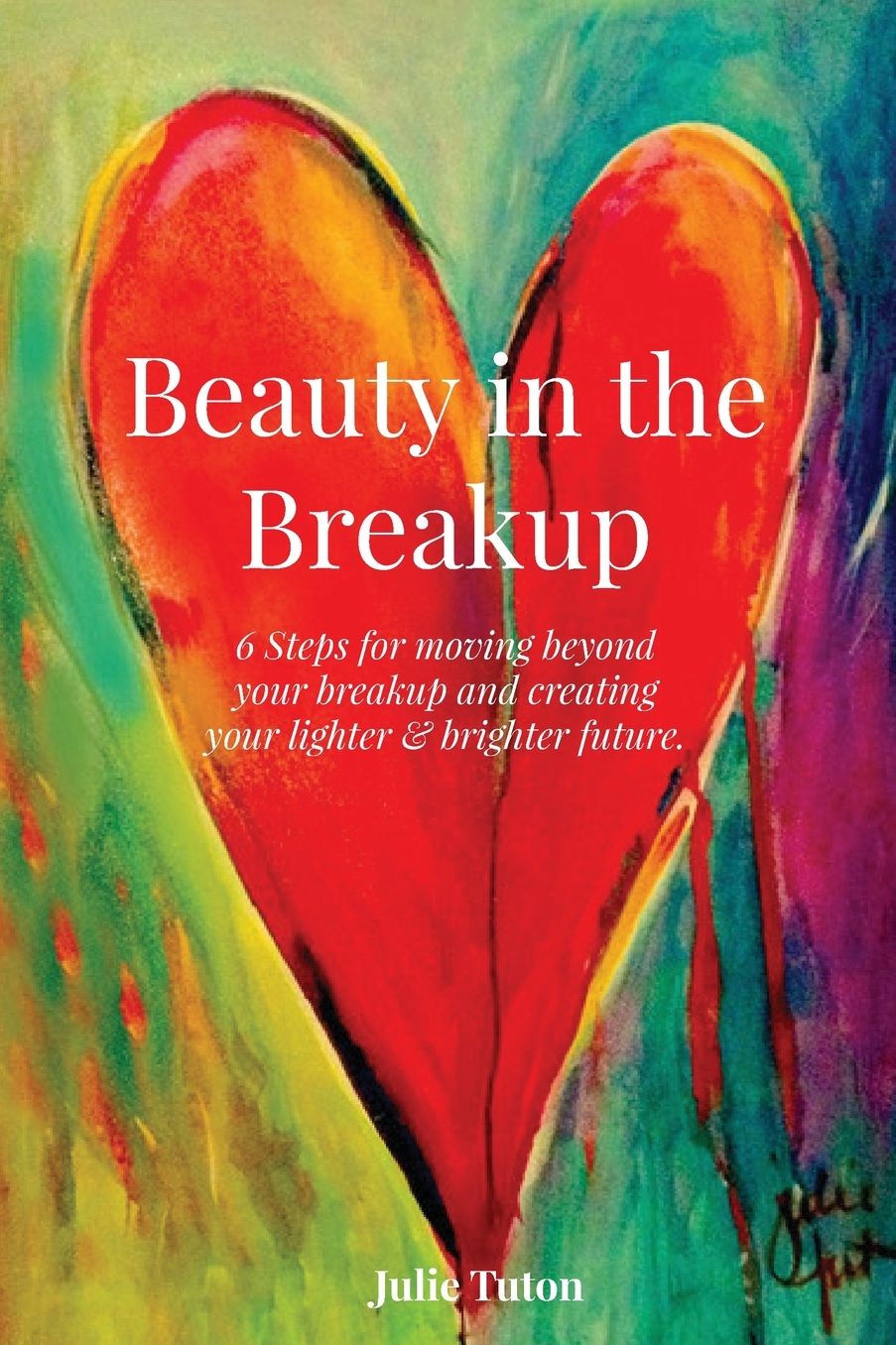 Beauty in the Breakup