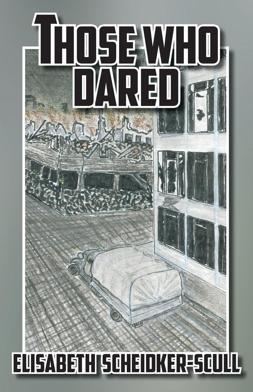 Those Who Dared