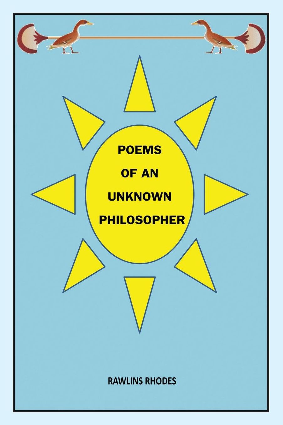 Poems of an Unknown Philosopher