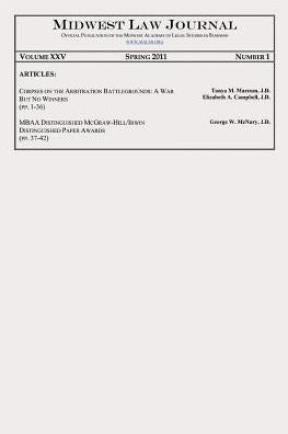 Midwest Law Journal, Vol. XXV, No. 1, Spring 2011