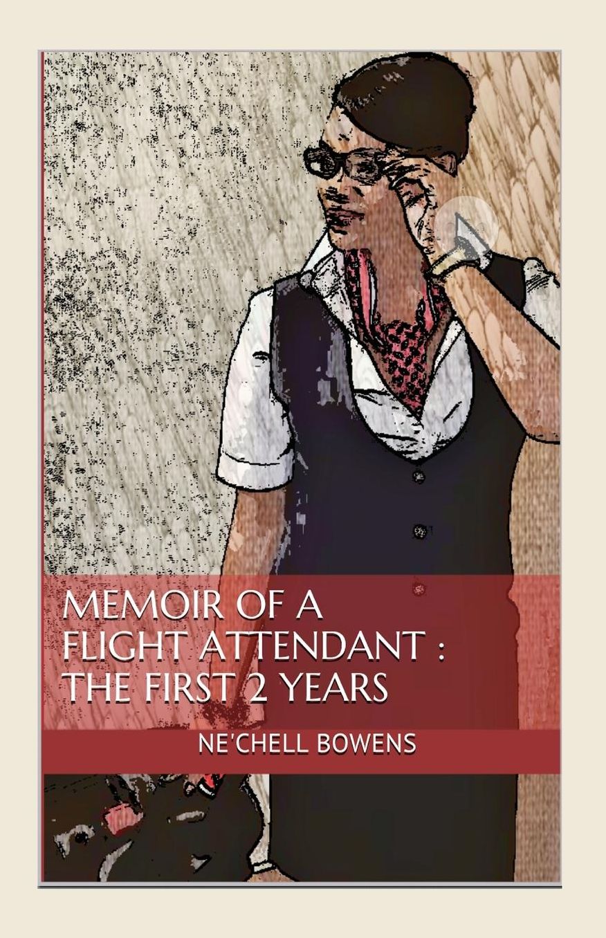 Memoir of a Flight Attendant: The First 2 Years