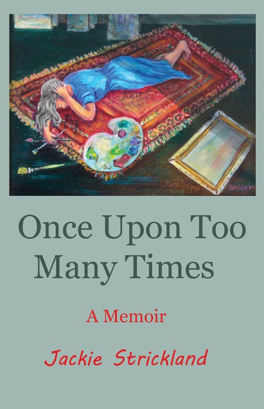 Once Upon Too Many Times: A Memoir