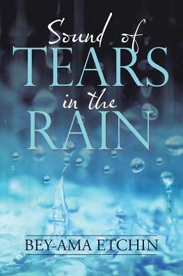 Sound of Tears in the Rain