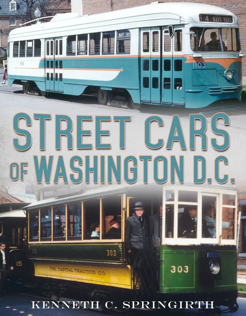 Streetcars of Washington D.C.