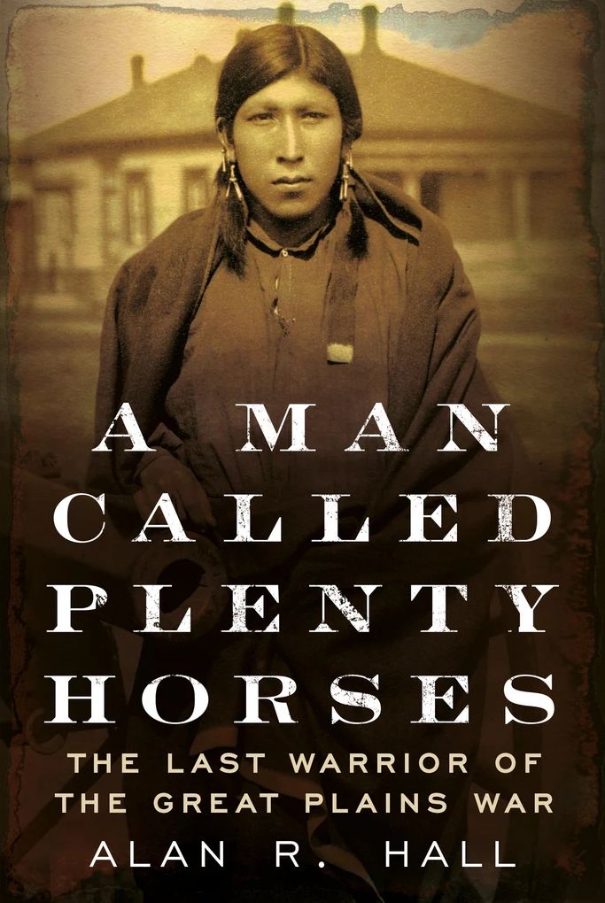 A Man Called Plenty Horses
