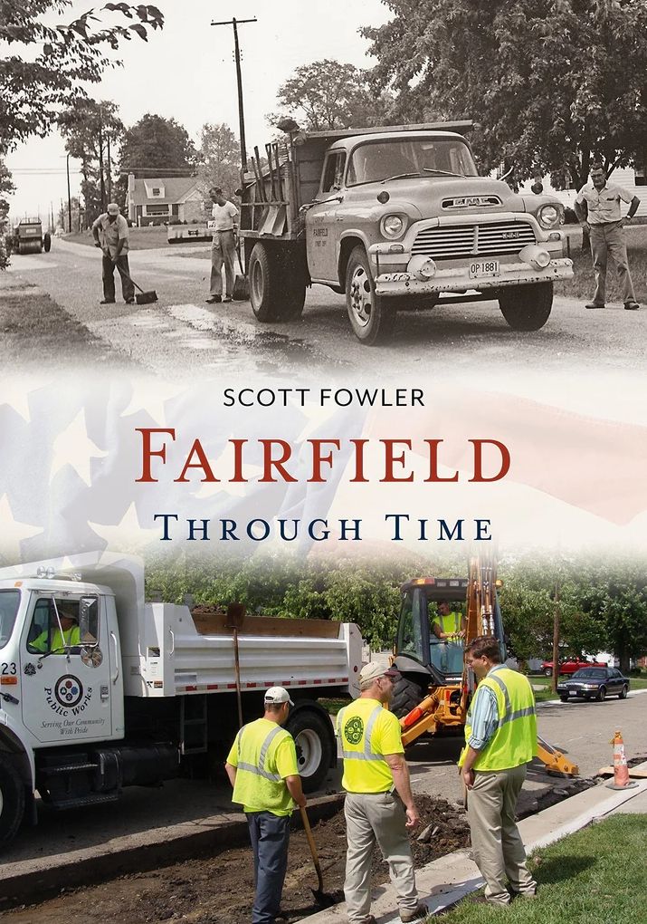 Fairfield Through Time (OH)