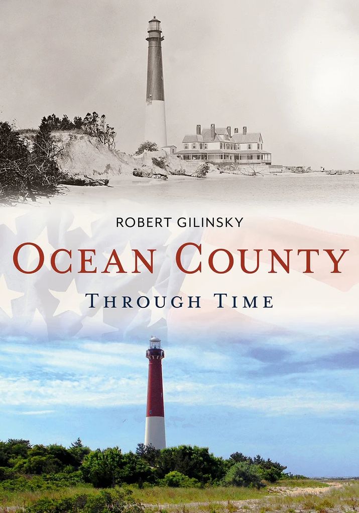 Ocean County Through Time (NJ)