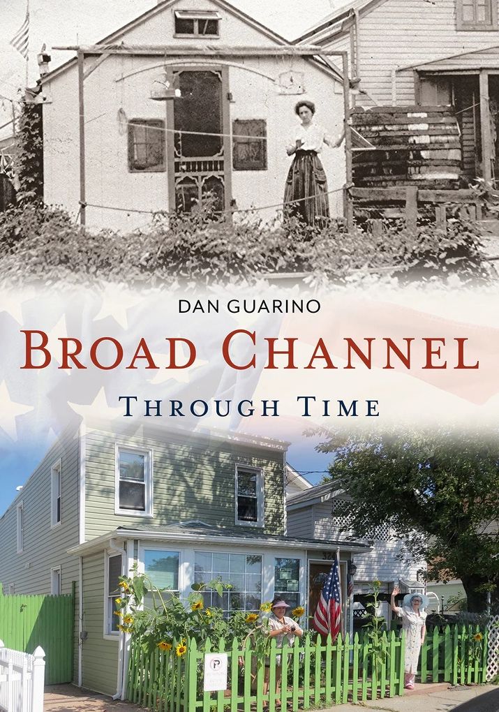 Broad Channel Through Time