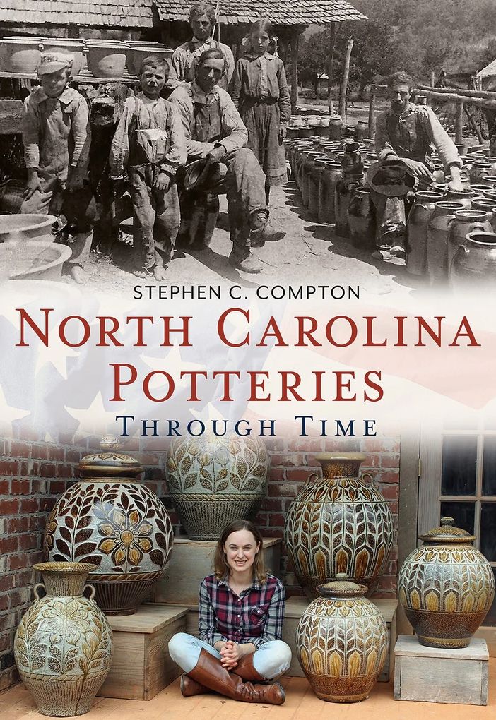 North Carolina Potteries Through Time