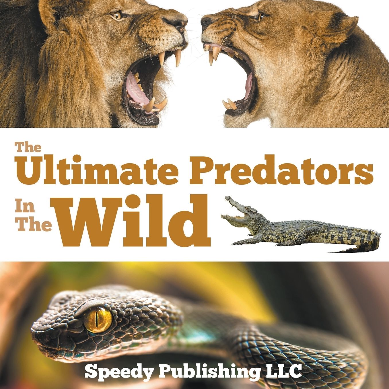 The Ultimate Predators in the Wild