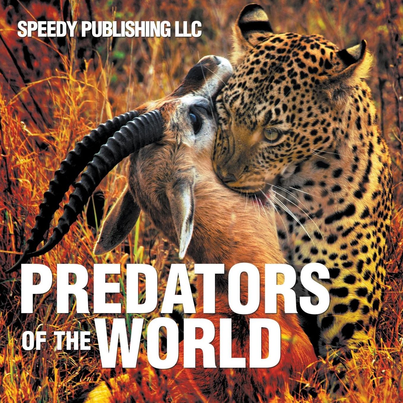 Predators of the World