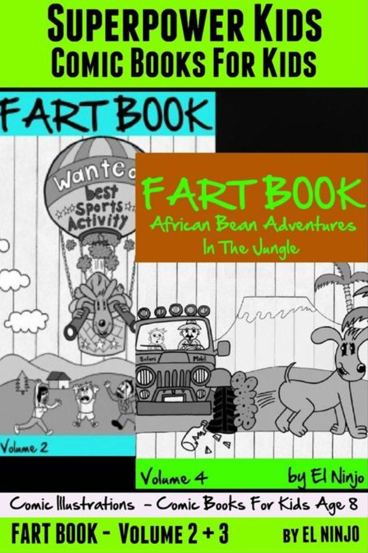 Superpower Kids: Comic Books For Kids- Comic Illustrations - Comic Books For Kids Age 8: Fart Book: Fart Pleasures On the Center Court + Bean Adventures In The Jungle - 2 In 1 Box Set