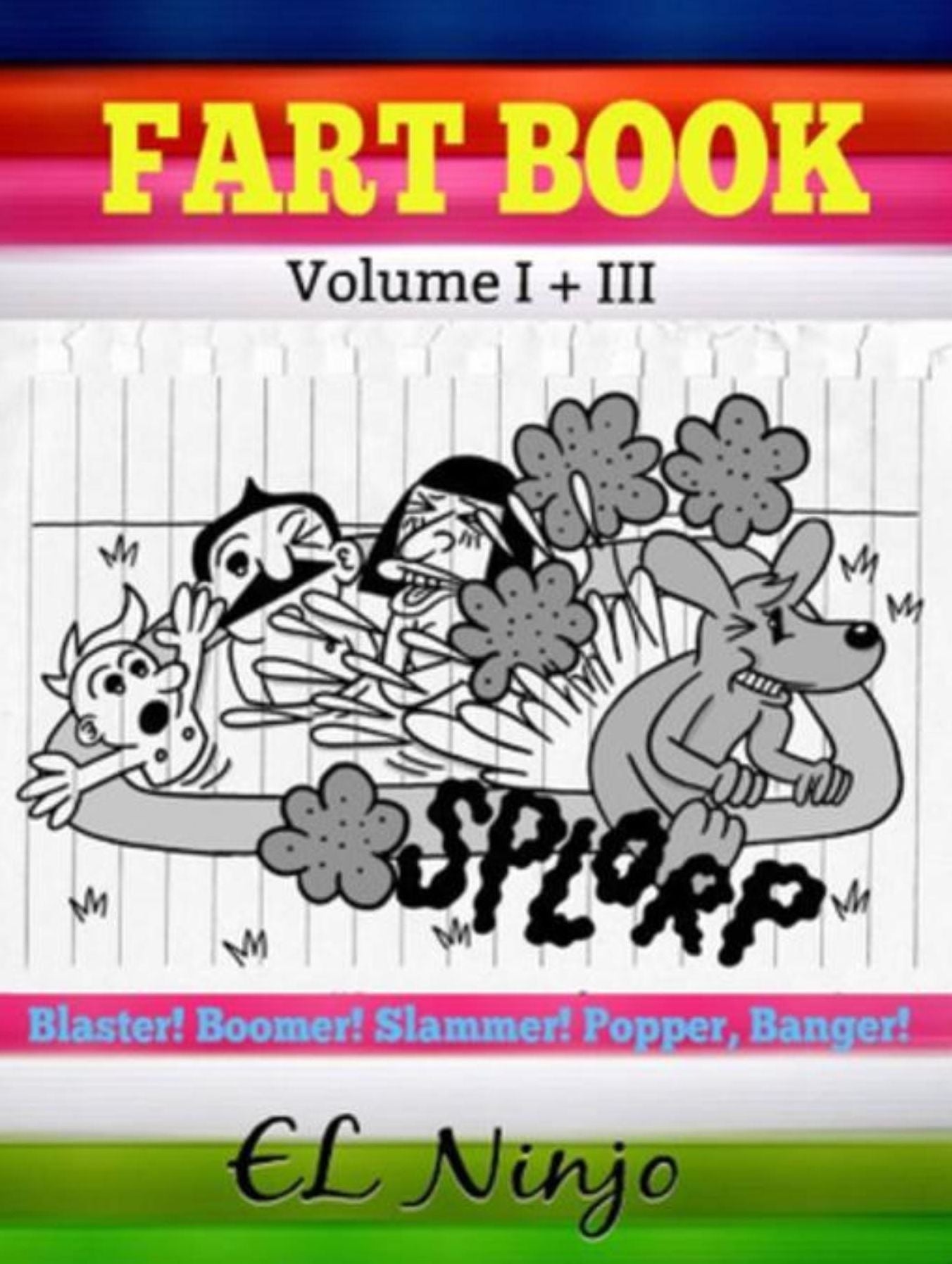 Fart Book: Gross Out Book With Sweet Farts: Funny Stories To Make You Laugh With Hilarious Illustrations