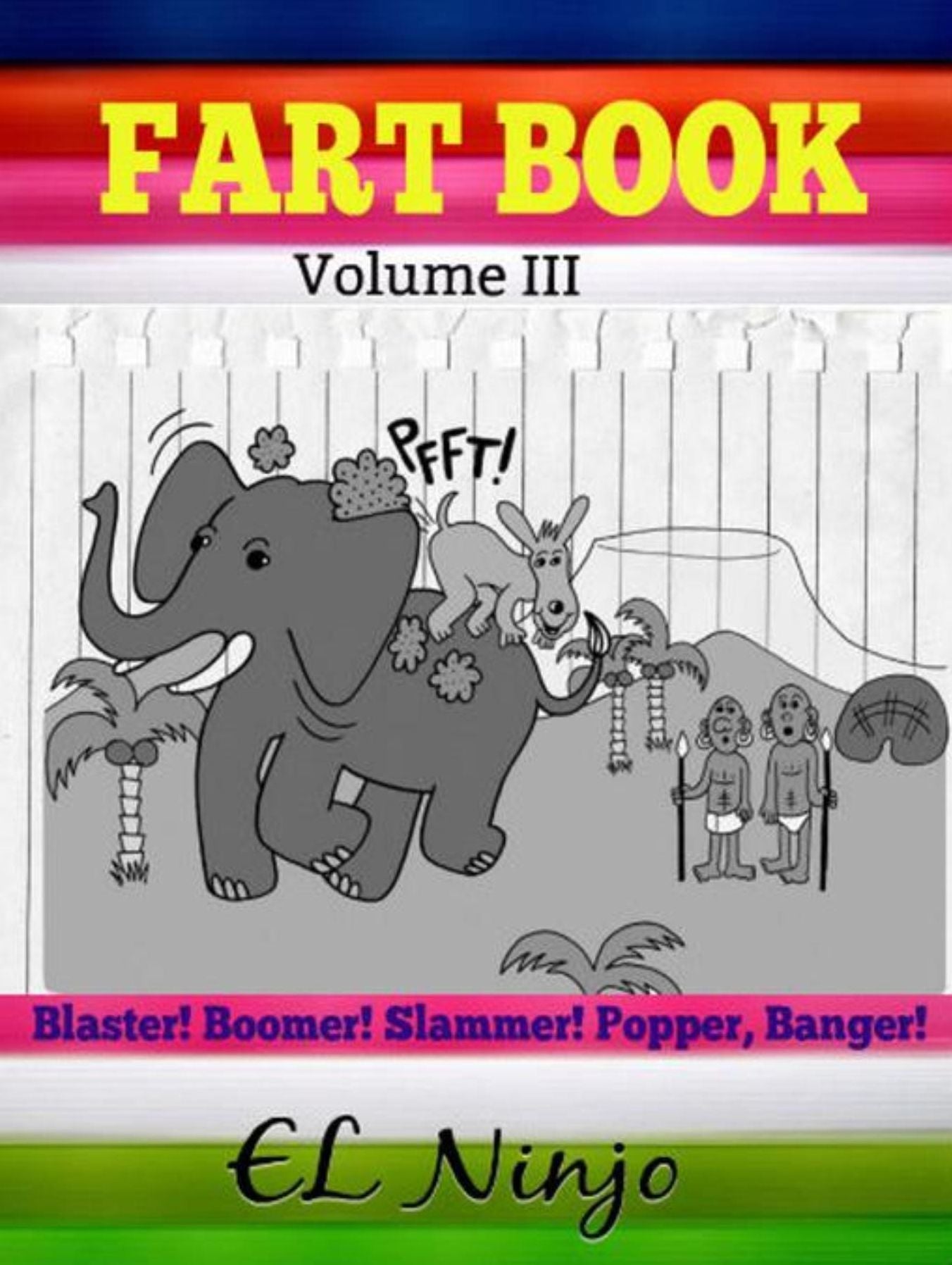 Fart Book: Funny Stories For 6 Year Olds: Fart Book - Volume 3 - Funny Stories For Superpower Kids