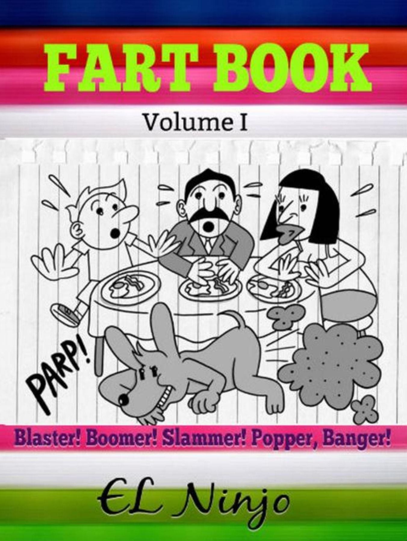 Gross Out Book: Funny Kids Books Ages 4-10: Best Graphic Novels For Kids Fart Book Volume 1