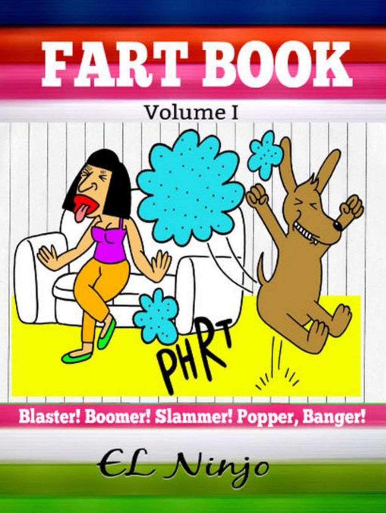 Hilarious Books For Teens: Fart Monster Funny Jokes: Best Graphic Novels For Kids Fart Book Volume 1