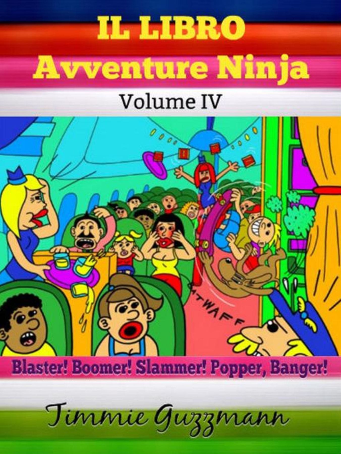 Il libro Avventure Ninja: Libro Ninja per bambini: Il Libro delle Scorregge Ninja sullo Skateboard - Vol. 4