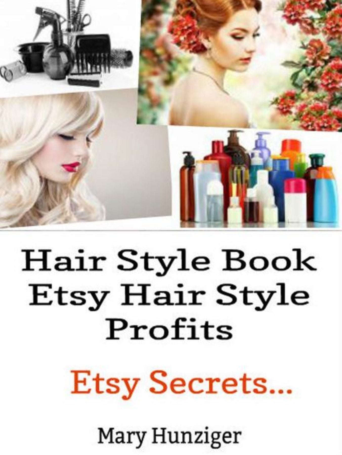 Hair Style Books: Etsy Hair Style Profits: Etsy Secrets...