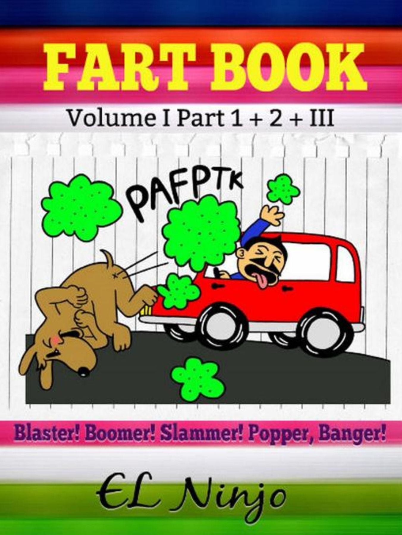 Funny Stories For 6 Year Olds Gross Out Book: Fart Book: Funny Stories To Laugh Volume 1 + 3