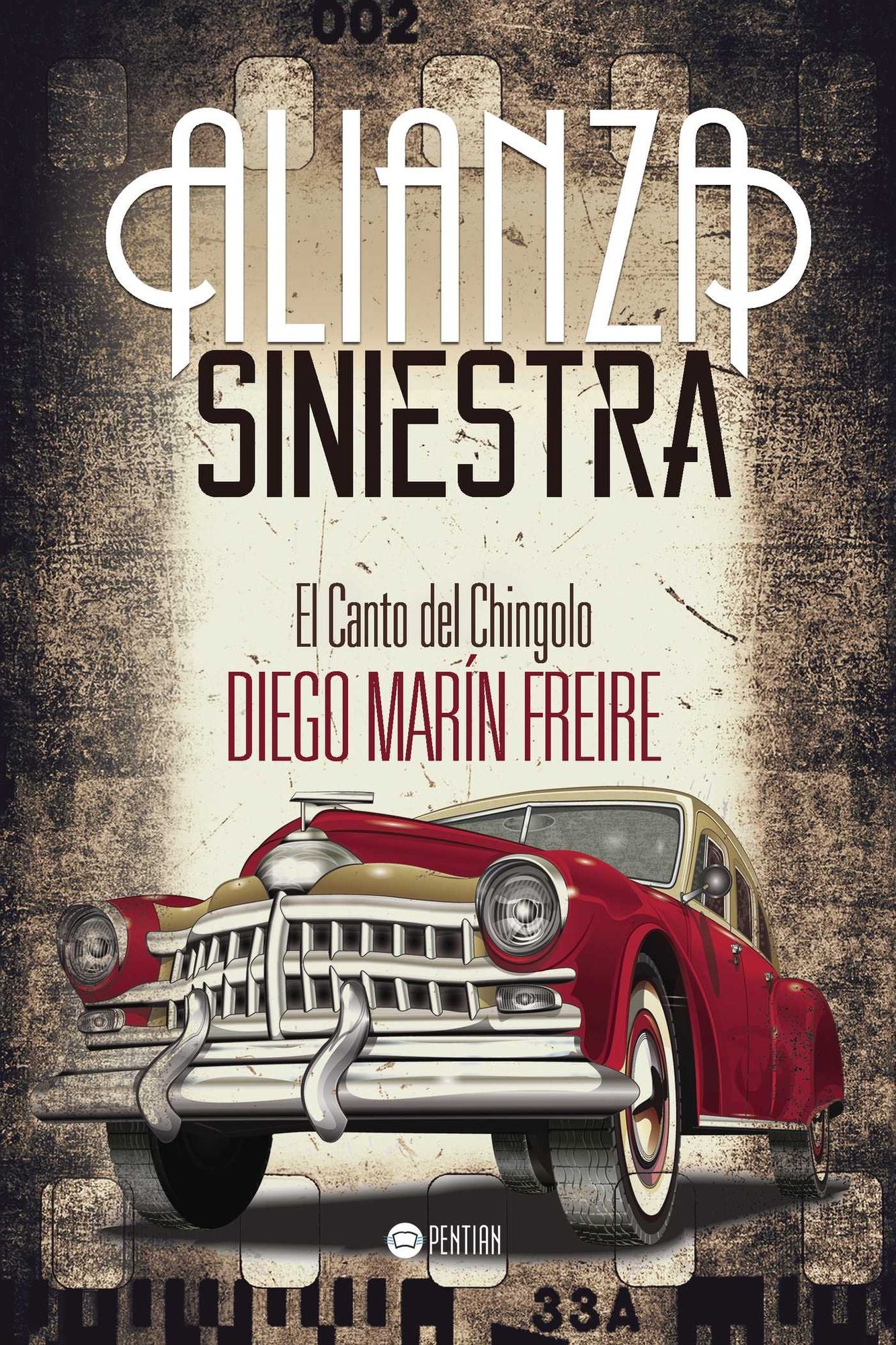 Alianza Siniestra: El Canto del Chingolo