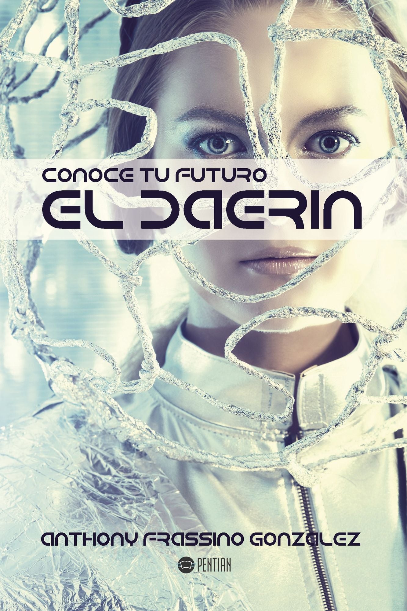 Conoce tu futuro: El Daerín