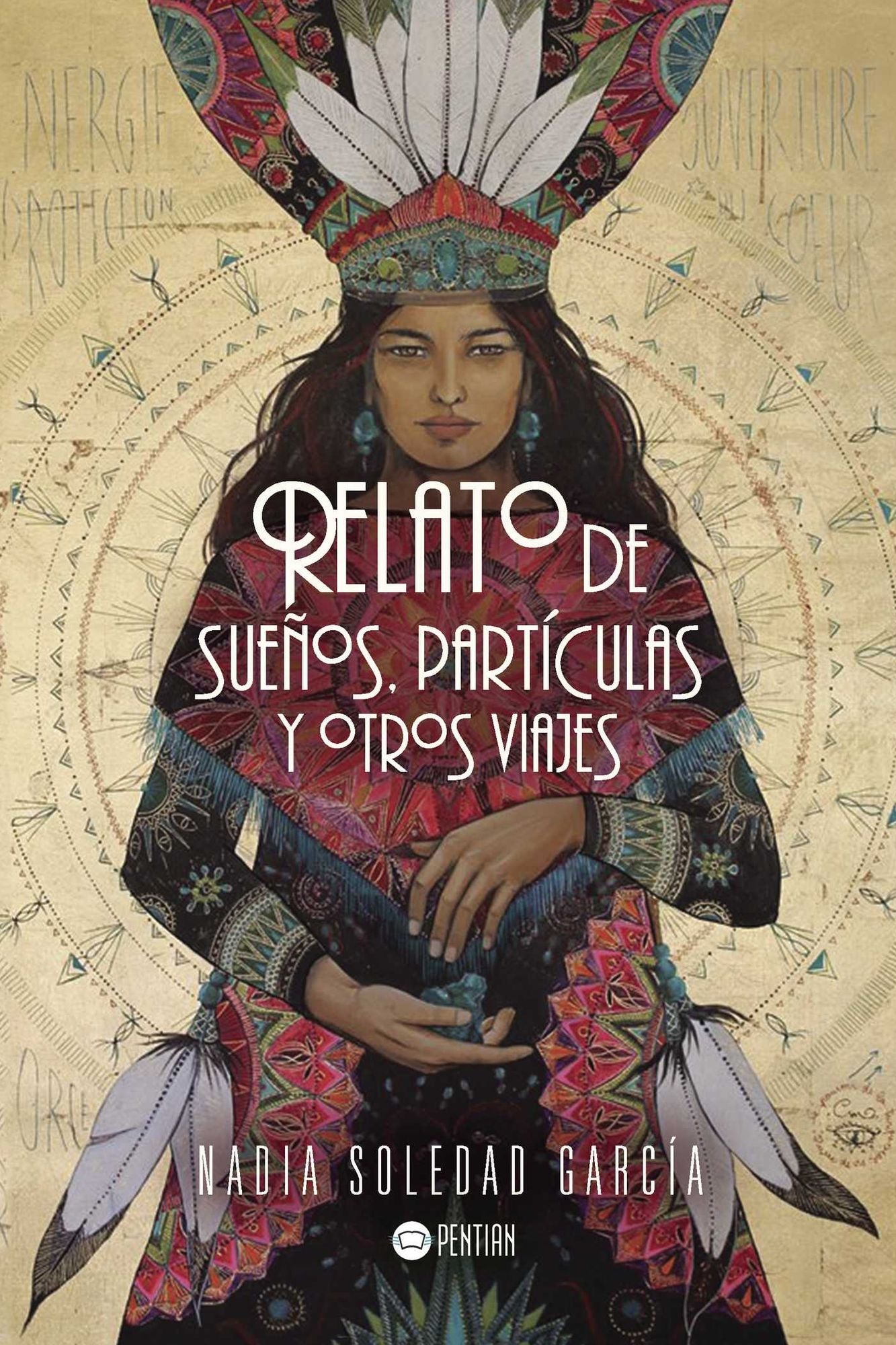 Relato de sueños, partículas y otros viajes